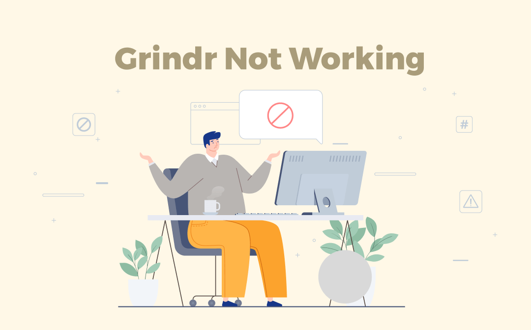 Grindr not working