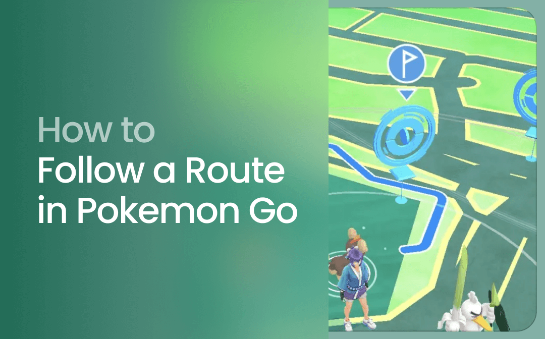 How to Follow a Route in Pokémon GO