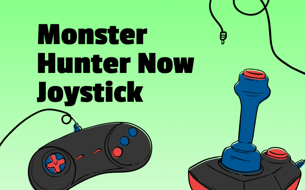 Monster Hunter Now Joysticks