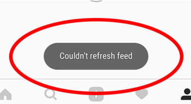 what instagram couldn't refresh feed mean